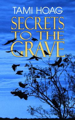 Secrets to the Grave [Large Print] 1602859841 Book Cover