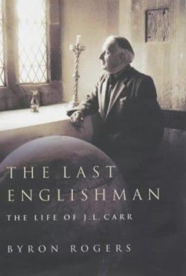 Last Englishman - Life of Jl Carr-H 1854108387 Book Cover