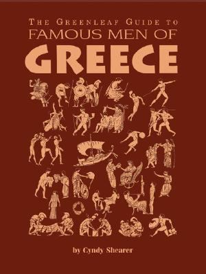 The Greenleaf Guide to Famous Men of Greece 1882514025 Book Cover