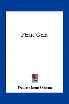 Pirate Gold 116377121X Book Cover