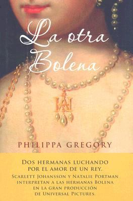La Otra Bolena [Spanish] 8408077600 Book Cover