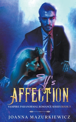 Elf's Affection B095J8JPS5 Book Cover