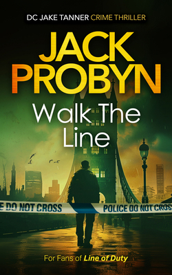 Walk the Line: A Serial Killer Crime Thriller 1036705439 Book Cover