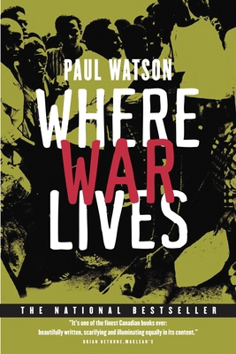 Where War Lives 077108787X Book Cover