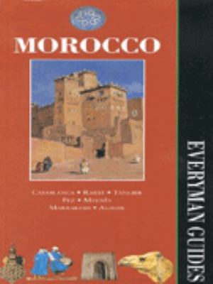 Everyman Guide to Morocco (Everyman Guides) 1857158830 Book Cover