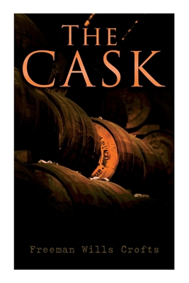 The Cask: A Murder Mystery 8027343690 Book Cover