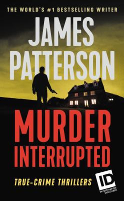 Murder, Interrupted 1538763222 Book Cover