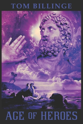 Age of Heroes: Beyond the Solar Path 1736293745 Book Cover