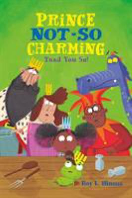 Prince Not-So Charming: Toad You So! 1250142466 Book Cover