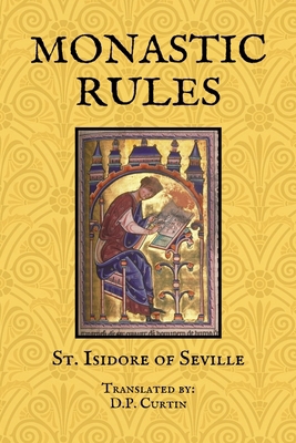 Monastic Rules B0DL8L7Q2C Book Cover