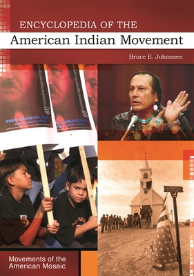 Encyclopedia of the American Indian Movement 144080317X Book Cover