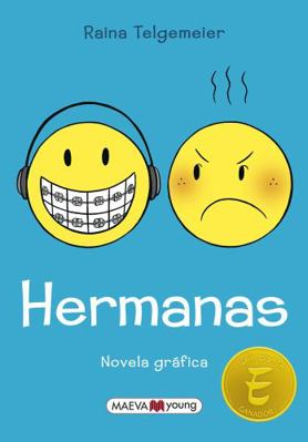 Hermanas = Sisters [Spanish] 841636396X Book Cover