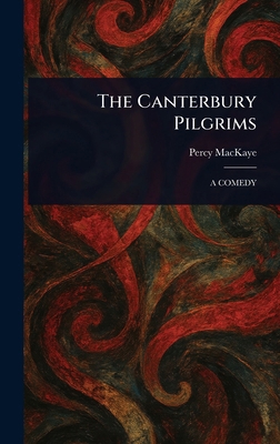 The Canterbury Pilgrims 1023460033 Book Cover