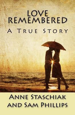 Love Remembered 1492247944 Book Cover
