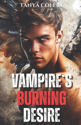 Vampire`s Burning Desire: An invisible vampire ... B0CY5CCLSD Book Cover