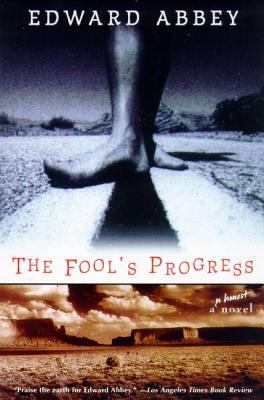The Fool's Progress: An Honest Novel 0805057919 Book Cover