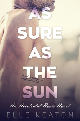As Sure As the Sun 1974642216 Book Cover