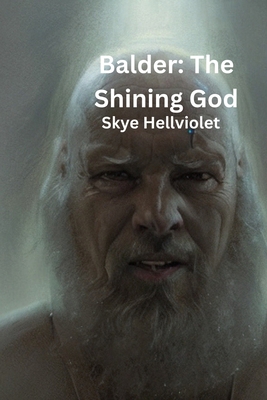 Balder: The Shining God            Book Cover