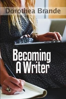 Becoming a Writer 1329926722 Book Cover