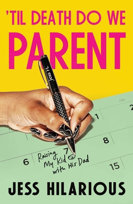 'Til Death Do We Parent: Raising My Kid with Hi... 1668059355 Book Cover