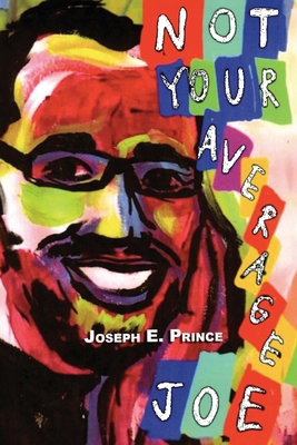 Not Your Average Joe B0DG3LB2K8 Book Cover