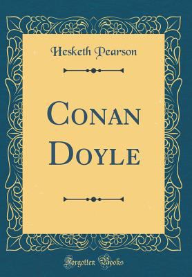 Conan Doyle (Classic Reprint) 0332378020 Book Cover