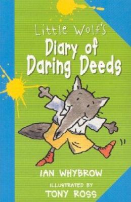 Little Wolf's Diary of Daring Deeds 0876145365 Book Cover