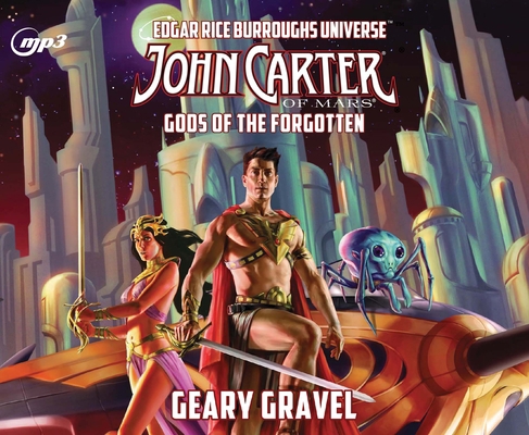 John Carter of Mars: Gods of the Forgotten: Vol... 1640917187 Book Cover