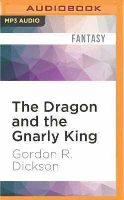 The Dragon and the Gnarly King 1522664386 Book Cover