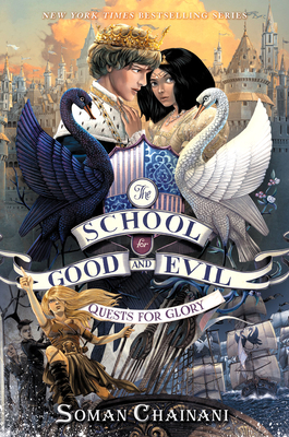 The School for Good and Evil #4: Quests for Glo... 0062658476 Book Cover