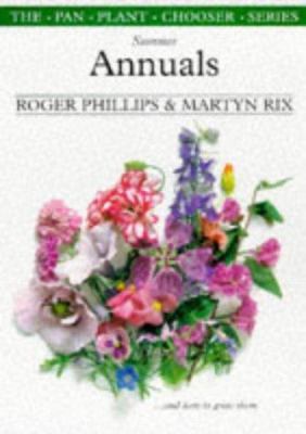 Summer Annuals (The Pan Plant Chooser Series) 0330311743 Book Cover