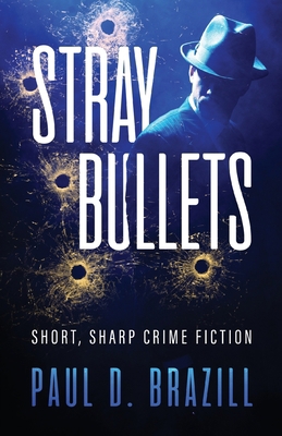 Stray Bullets: Short, Sharp Crime Fiction 4824166063 Book Cover