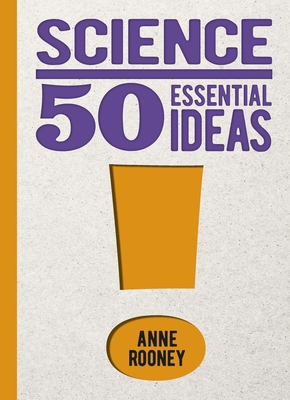 Science: 50 Essential Ideas 1398820660 Book Cover