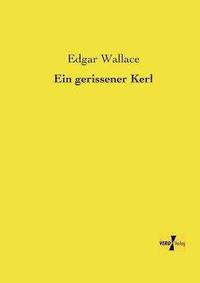 Ein gerissener Kerl [German] 3956107462 Book Cover