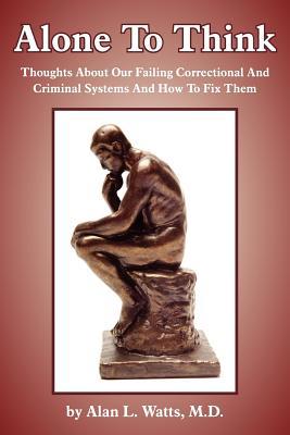 Alone To Think 1420870009 Book Cover