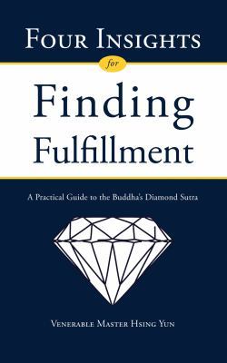 Four Insights for Finding Fulfillment 193229354X Book Cover