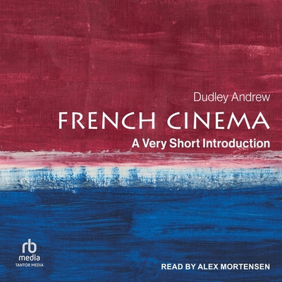 French Cinema: A Very Short Introduction B0DCGRQ4CN Book Cover