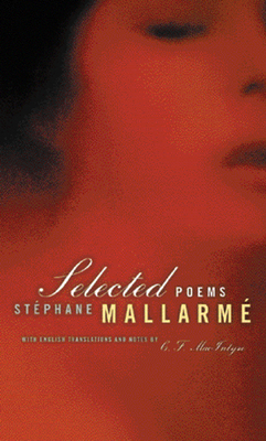 Selected Poems of Mallarme, Bilingual Edition 0520234782 Book Cover