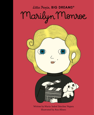 Little People Big Dreams Marilyn Monroe /anglais 0711257779 Book Cover