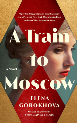A Train to Moscow 1713621568 Book Cover