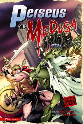 Perseus and Medusa: A Graphic Novel 1434211703 Book Cover