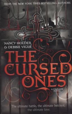 The Cursed Ones. Nancy Holder and Debbie Viguie 0857070827 Book Cover