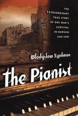The Pianist: The Extraordinary True Story of On... 0312244150 Book Cover