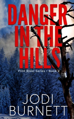 Danger In The Hills 1733643133 Book Cover