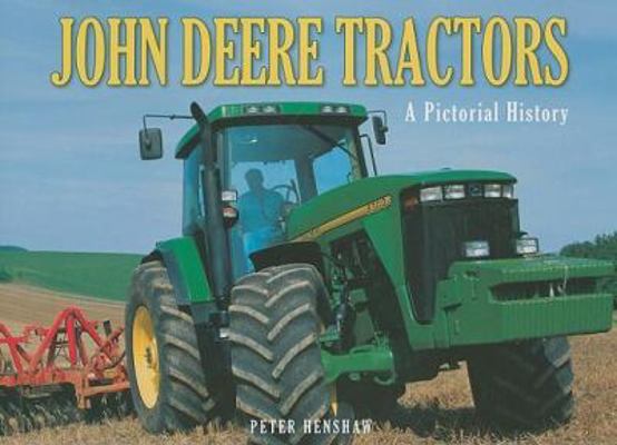 John Deere Tractors 0785824642 Book Cover