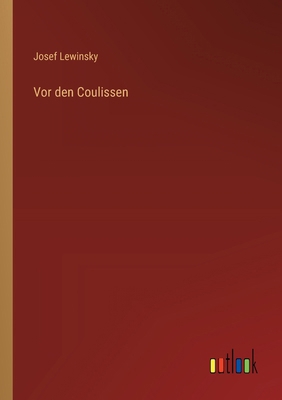 Vor den Coulissen [German] 336866025X Book Cover