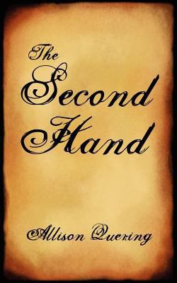 The Second Hand 1932842667 Book Cover