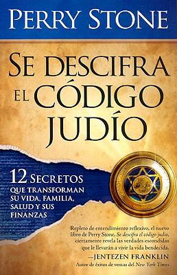 Se Descifra El Codigo Judio: 12 Secretos Que Tr... [Spanish] 1599794411 Book Cover