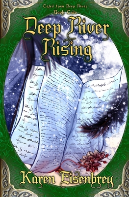 Deep River Rising: Tales from Deep River, Book Two 1956892753 Book Cover
