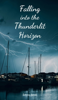 Falling into the Thunderlit Horizon B0DR64JR72 Book Cover